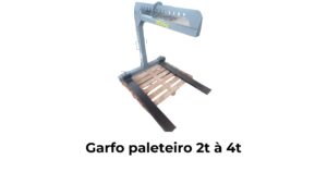 Garfo Paleteiro 2T à 4T